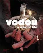 Vodou, a way of life